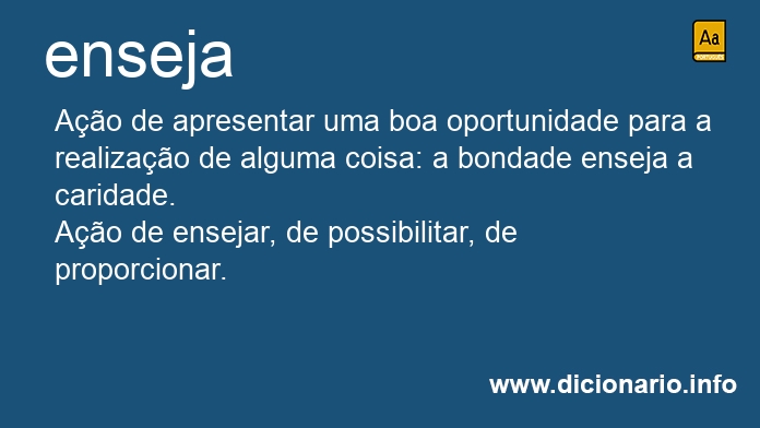 Significado de enseja