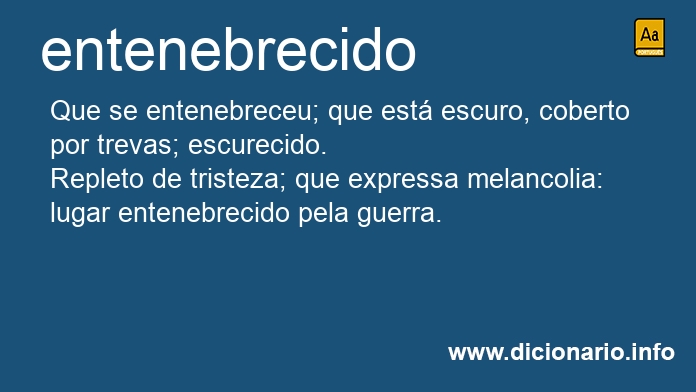 Significado de entenebrecido