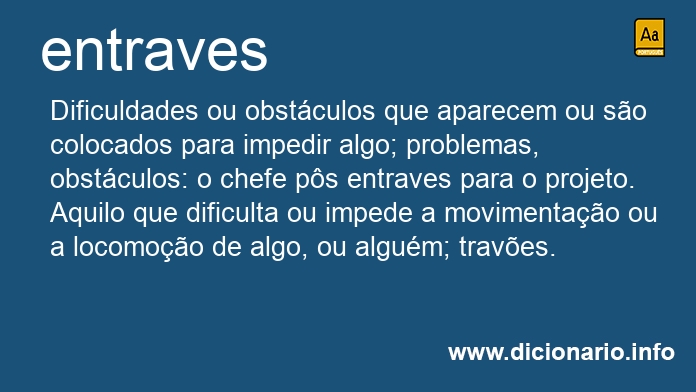 Significado de entraves