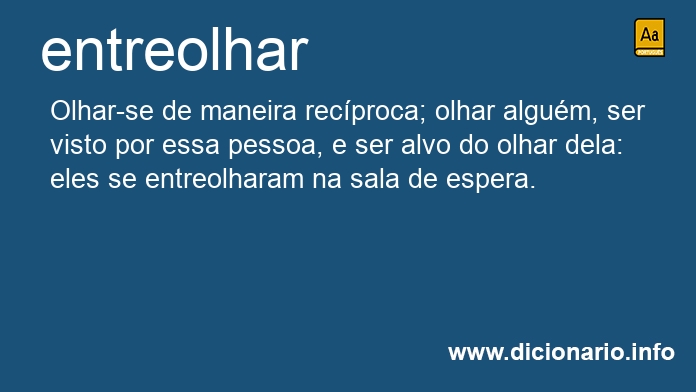 Significado de entreolharam