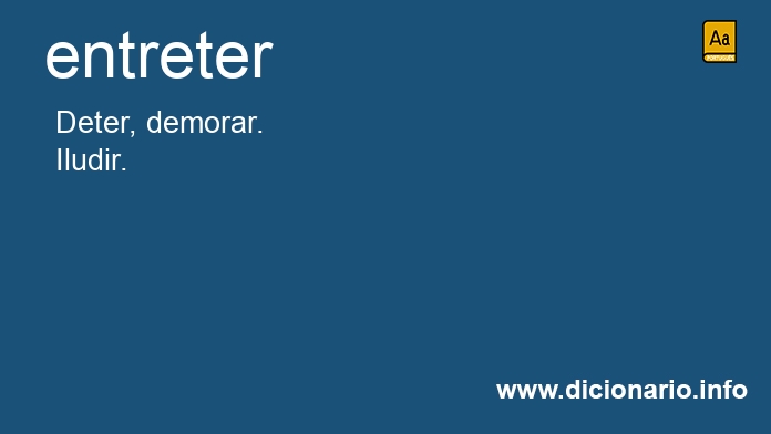 Significado de entreters