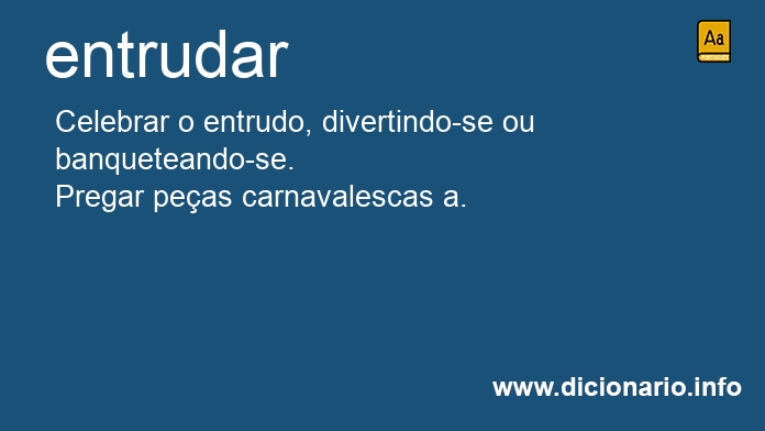 Significado de entrudai