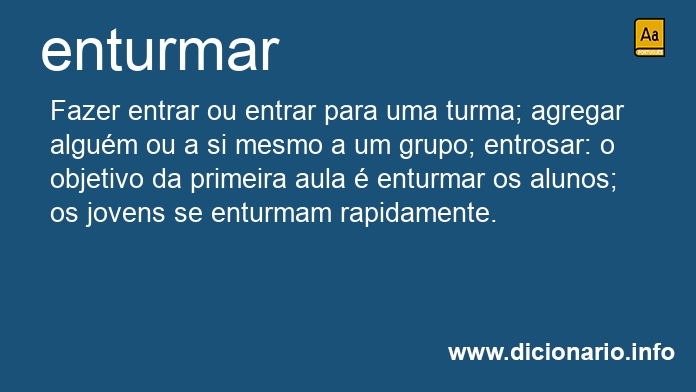 Significado de enturmavam