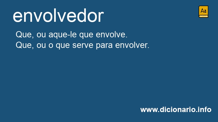 Significado de envolvedora
