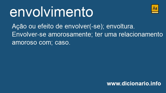 Significado de envolvimentos