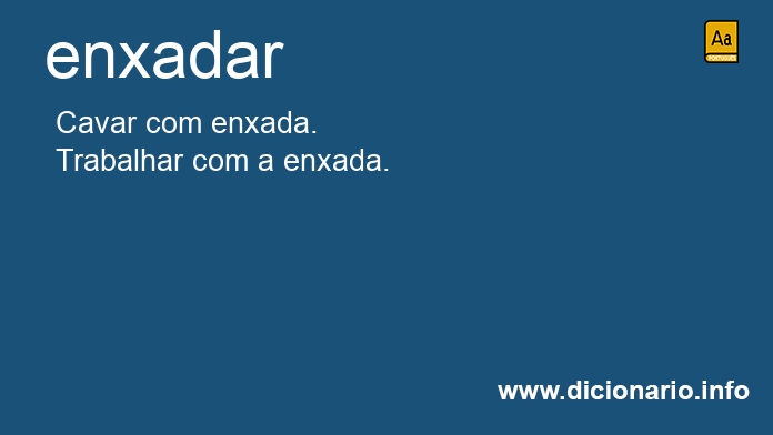 Significado de enxadar