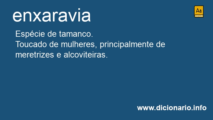 Significado de enxaravia