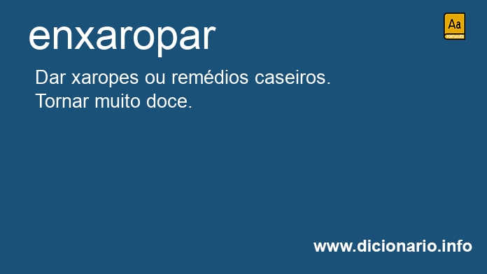 Significado de enxaropar