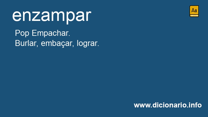 Significado de enzampado