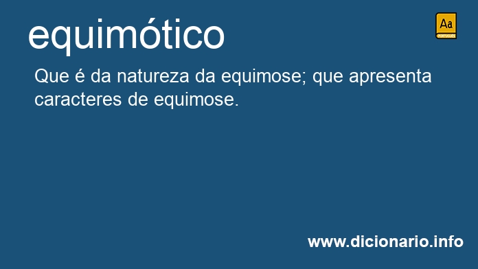 Significado de equimtico