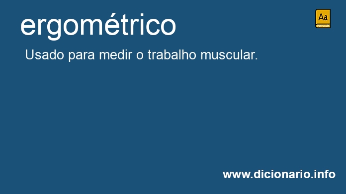 Significado de ergomtricos