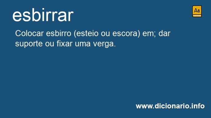 Significado de esbirrar