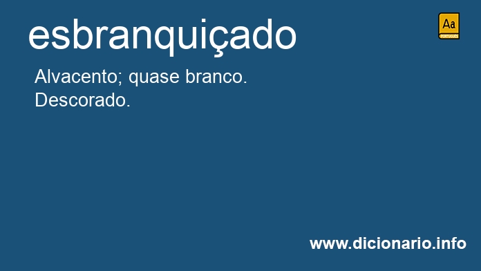 Significado de esbranquiada