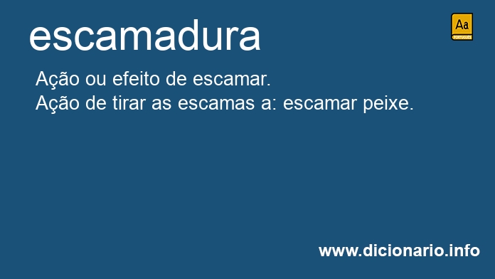 Significado de escamadura