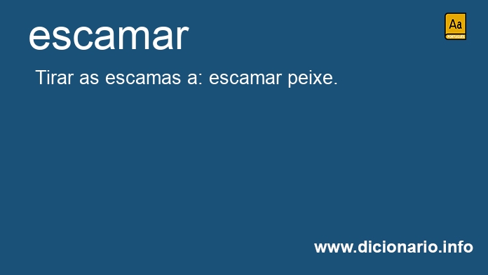 Significado de escamai