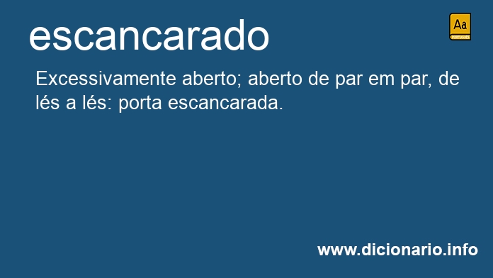 Significado de escancarado