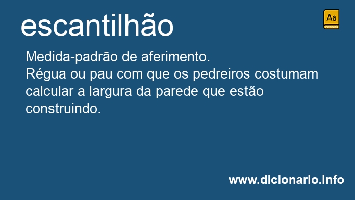 Significado de escantilhes