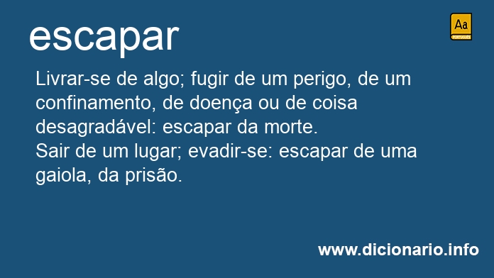 Significado de escapado