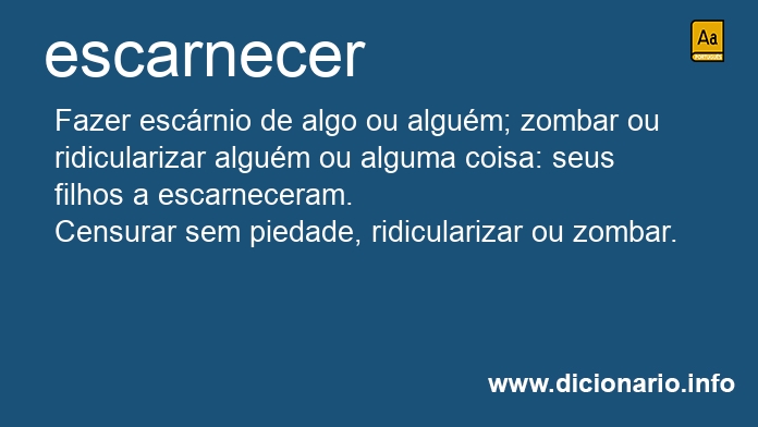 Significado de escarnecem