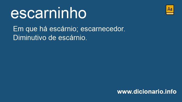 Significado de escarninhos