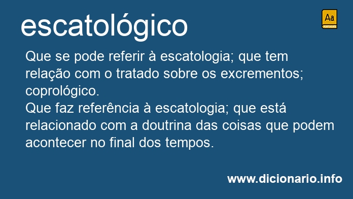 Significado de escatolgicos