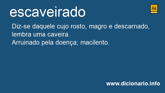 Significado de escaveirada