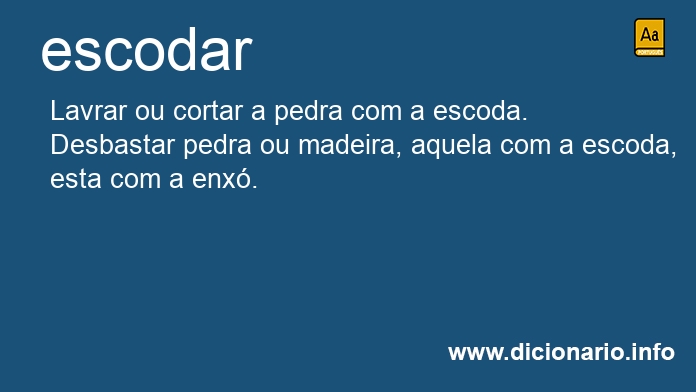 Significado de escodamos