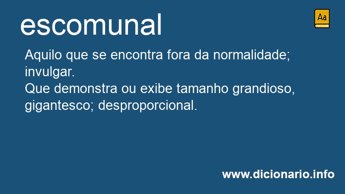 Significado de escomunal