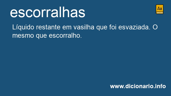 Significado de escorralhas