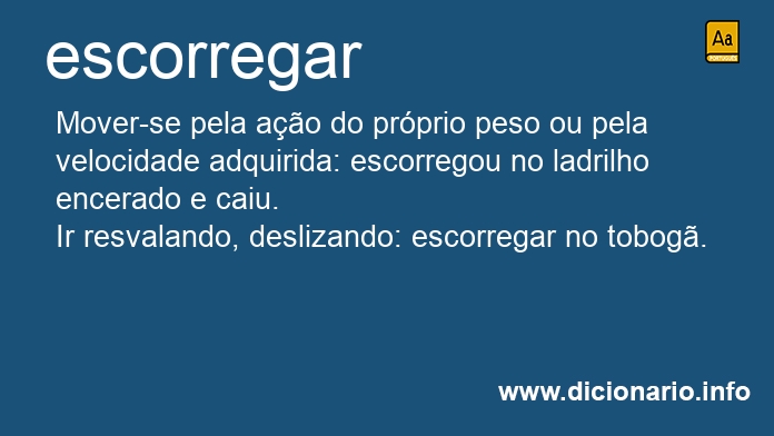 Significado de escorreguei