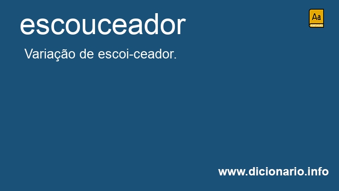Significado de escouceador