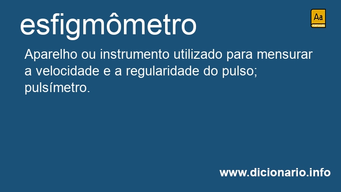 Significado de esfigmmetro