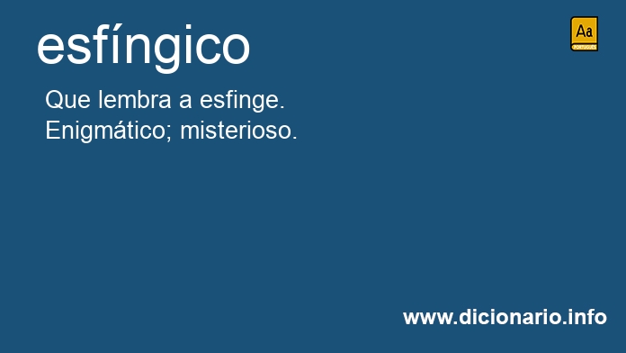 Significado de esfngico