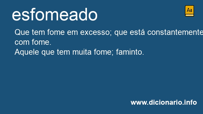 Significado de esfomeado