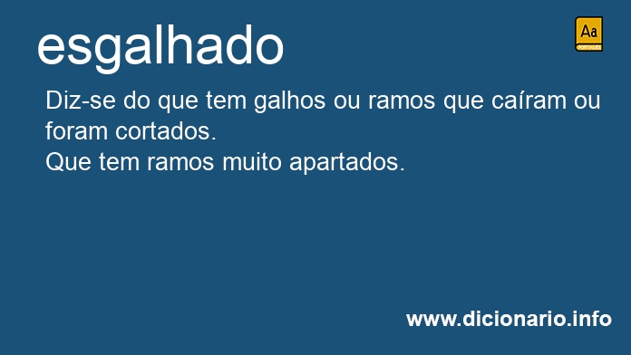 Significado de esgalhado