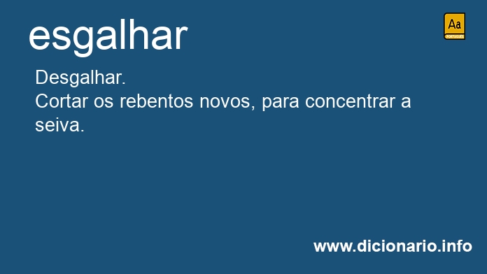 Significado de esgalhar