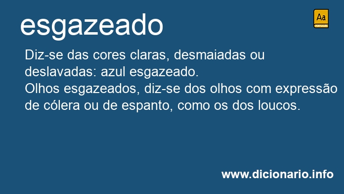 Significado de esgazeado