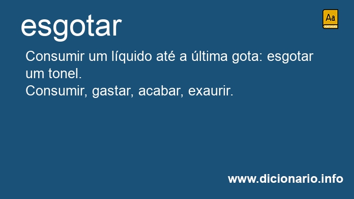 Significado de esgotar