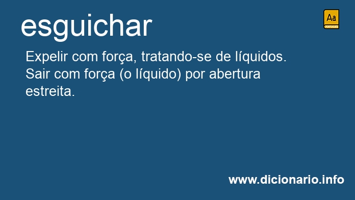 Significado de esguichareis