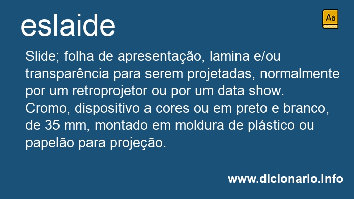 Significado de eslaide