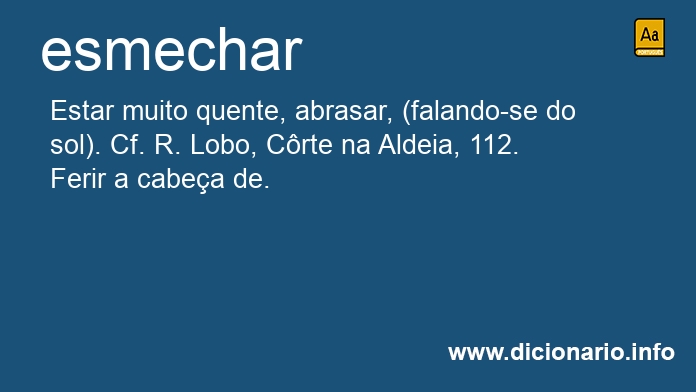 Significado de esmechar