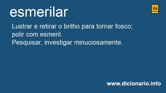 Significado de esmerilas