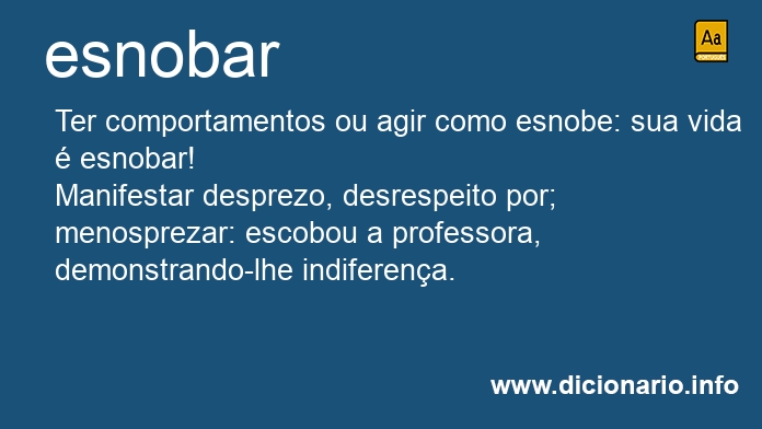 Significado de esnobavas