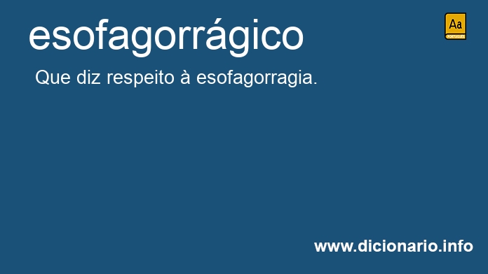 Significado de esofagorrgico