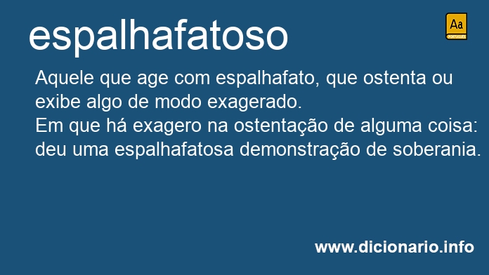 Significado de espalhafatosa