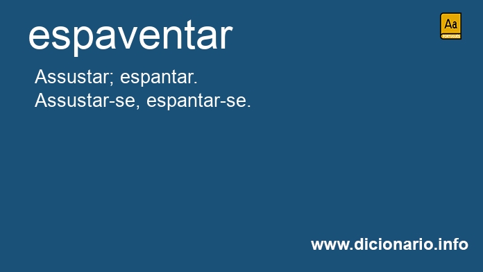 Significado de espaventar
