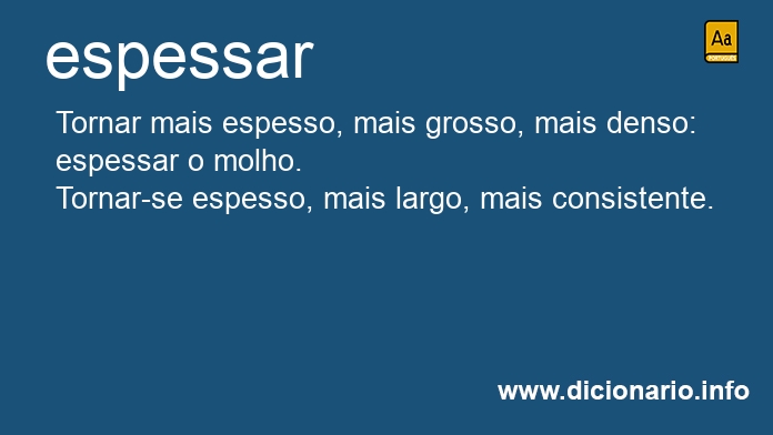 Significado de espessaram