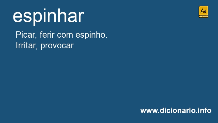 Significado de espinhar