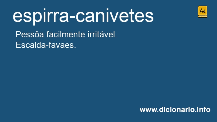 Significado de espirra-canivetes