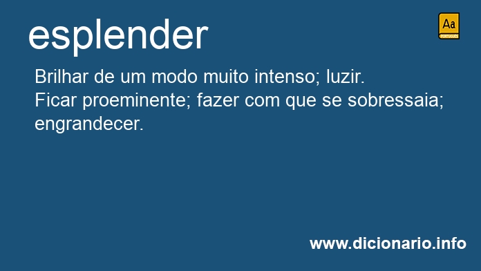 Significado de esplenderem